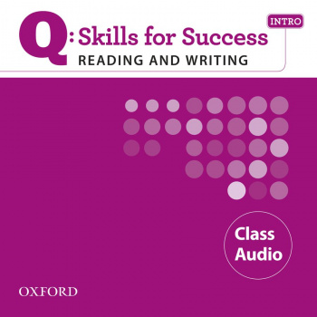 Q Skills for Success Reading and Writing  Intro Class Audio CD