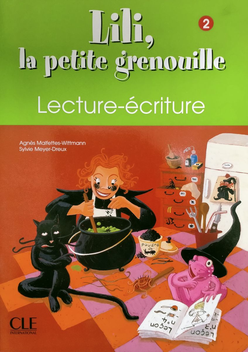 Lili, la petite grenouille 2 Cahier de lecture-ecriture
