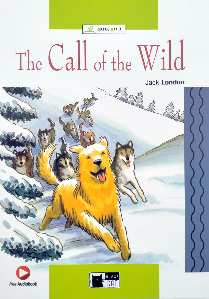 Green Apple 2 The Call of the Wild with Audio