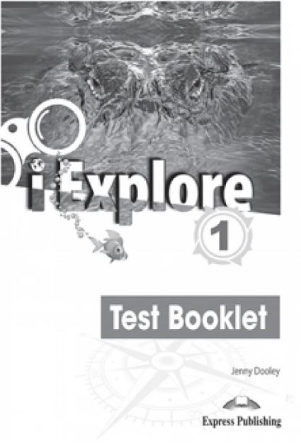 i Explore 1 Test Booklet
