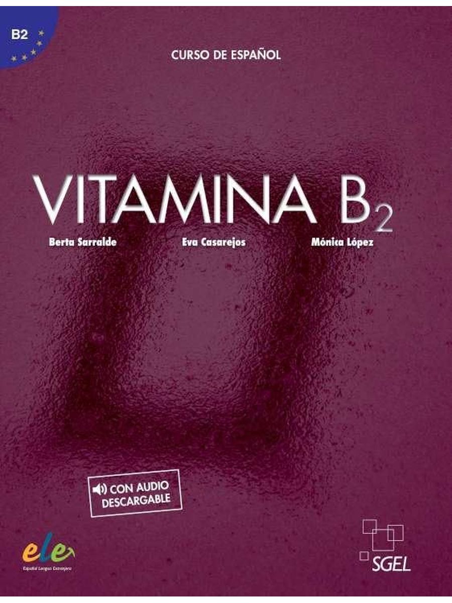 Vitamina B2 Libro del alumno + Licencia digital