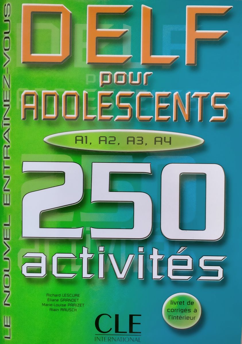 DELF A1-A2-A3-A4 250 Activites Livre + corriges