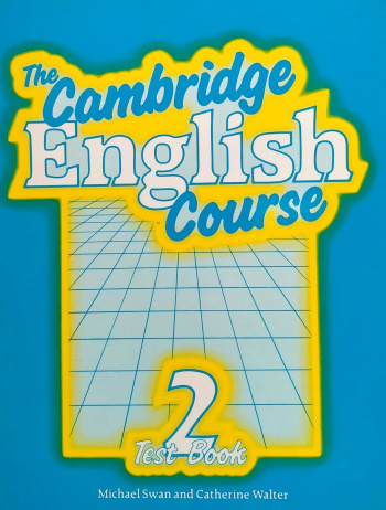 The Cambridge English Course 2 Test