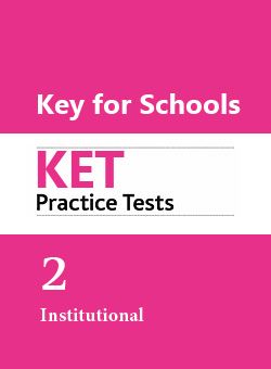 Oxford English Testing Key for Schools Practice Test 2 Institutional