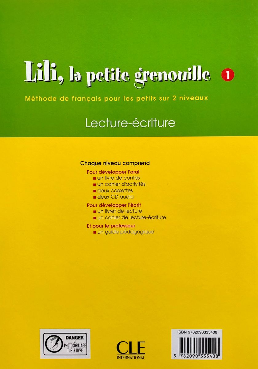 Lili, la petite grenouille 1 Cahier d'ecriture
