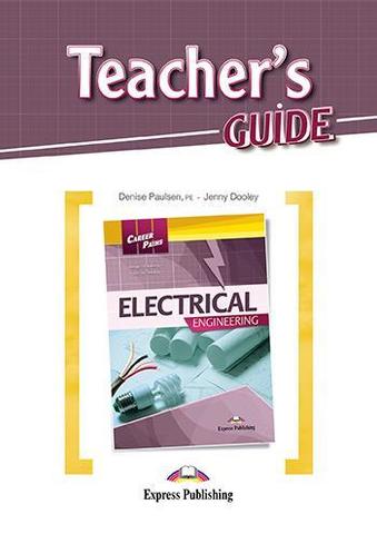 Career Paths Electrical Engineering Teacher's Guide