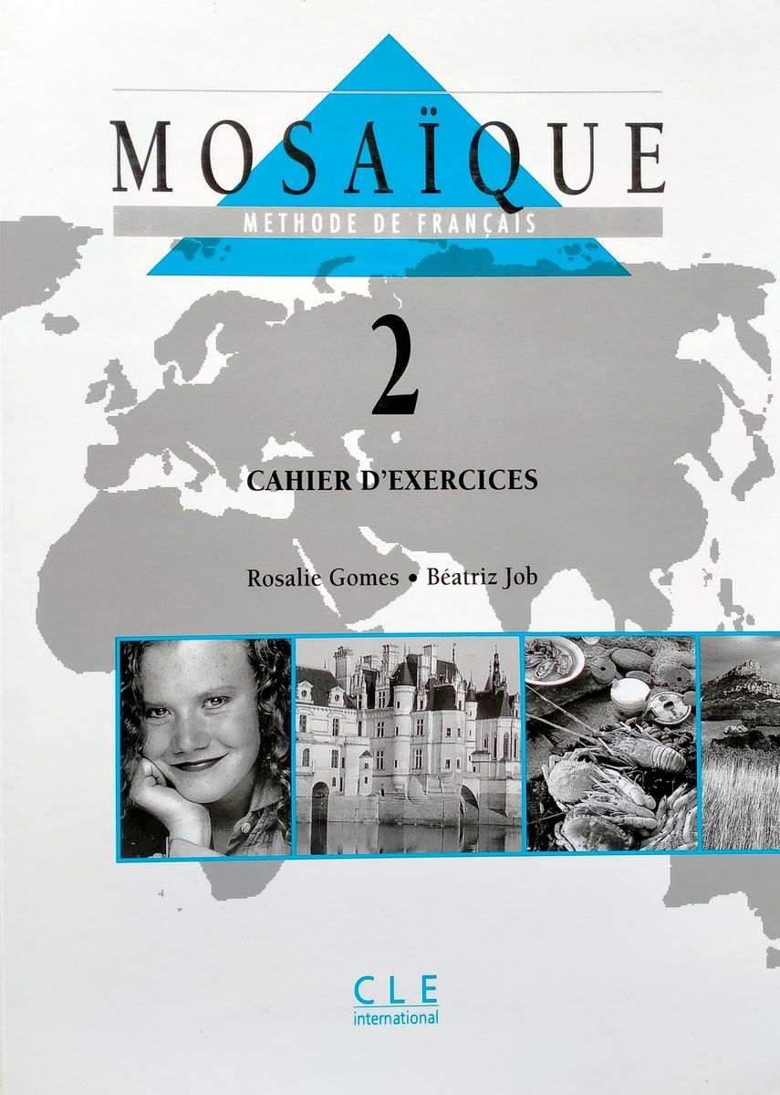 Mosaique niveau 2 Cahier d'exercices
