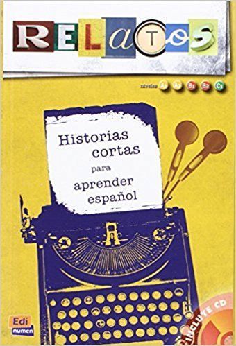 Relatos para aprender espanol + CD