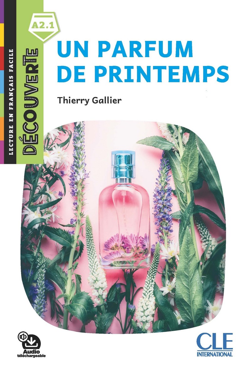 Decouverte 2 (A2.1) Un Parfum de Printemps + Audio telechargeable