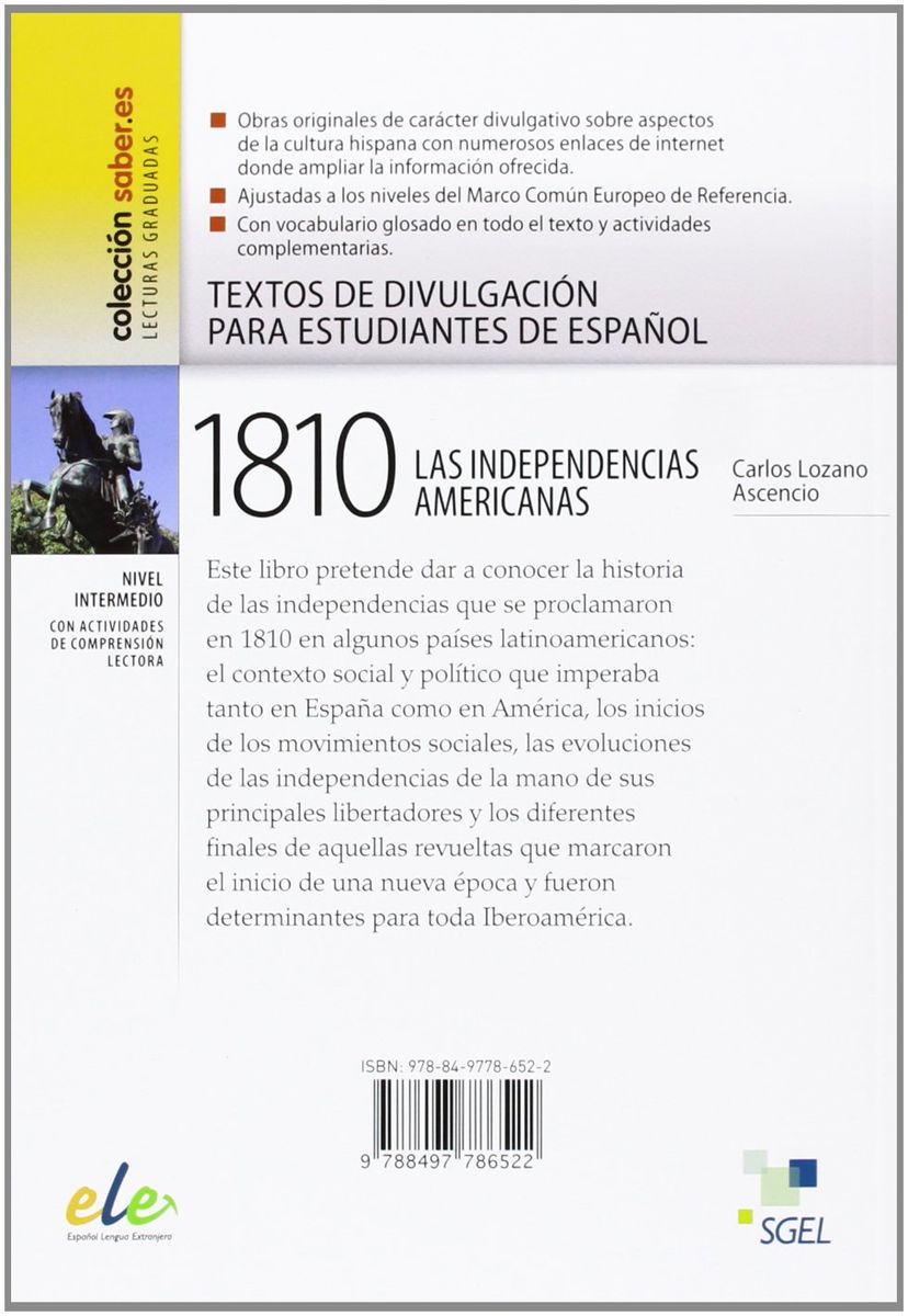 1810 Las independencias americanas