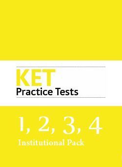 KET Practice Test 1-4 Institutional Pack