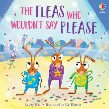 Usborne Bug Tales The Fleas who Wouldn't Say Please