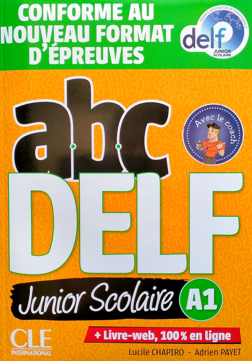 ABC DELF Junior scolaire A1 Livre + DVD + web