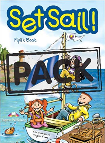 Set Sail! 1 Pupil's Book with Story Book
