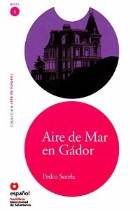 Leer en Espanol 5 Aire de mar en Gador