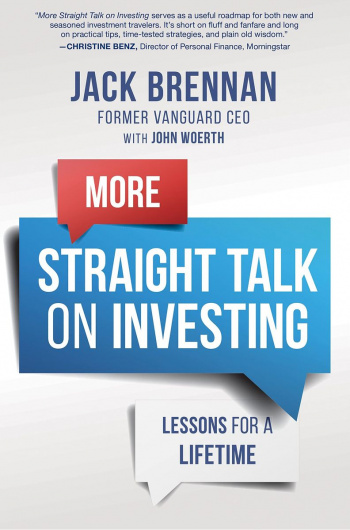 More Straight Talk on Investing Lessons for a Lifetime