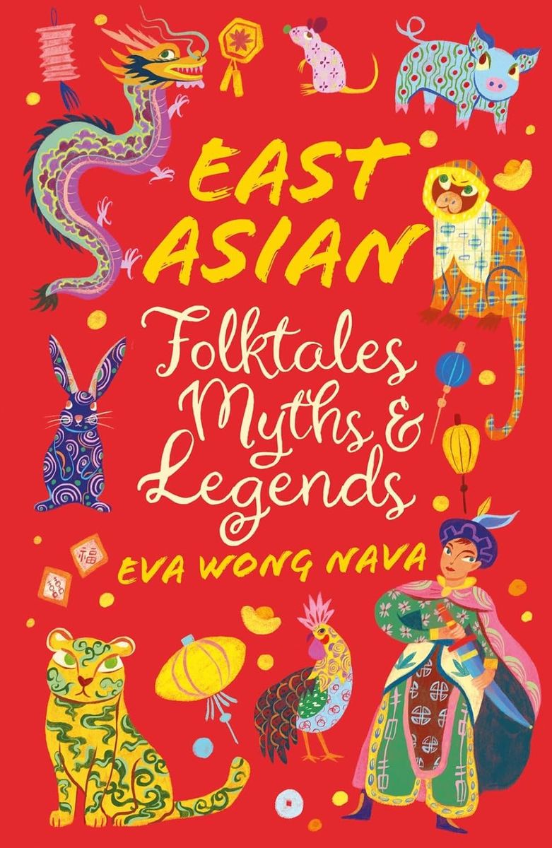 East Asian Folktales, Myths And Legends