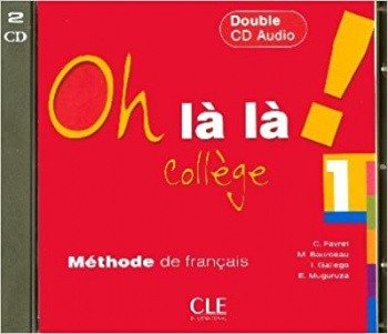 Oh la la! College 1 CD audio collectifs
