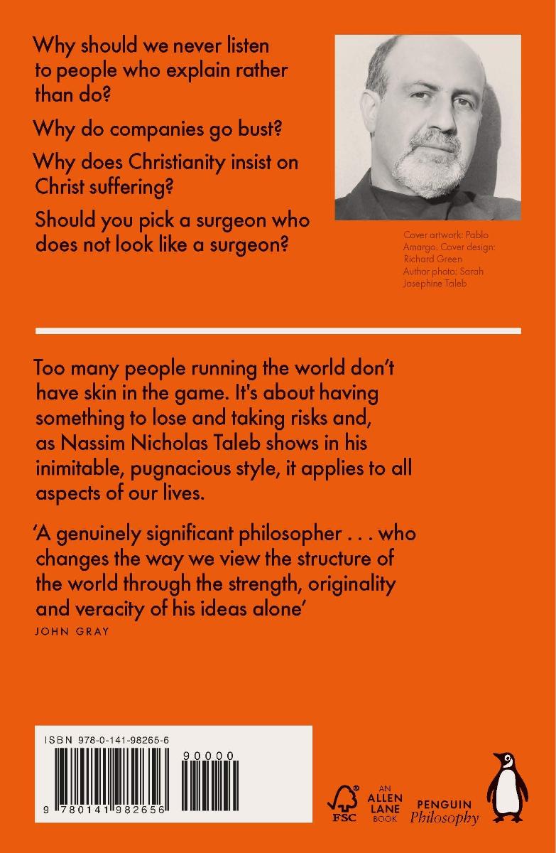 Skin in the Game Hidden Asymmetries in Daily Life