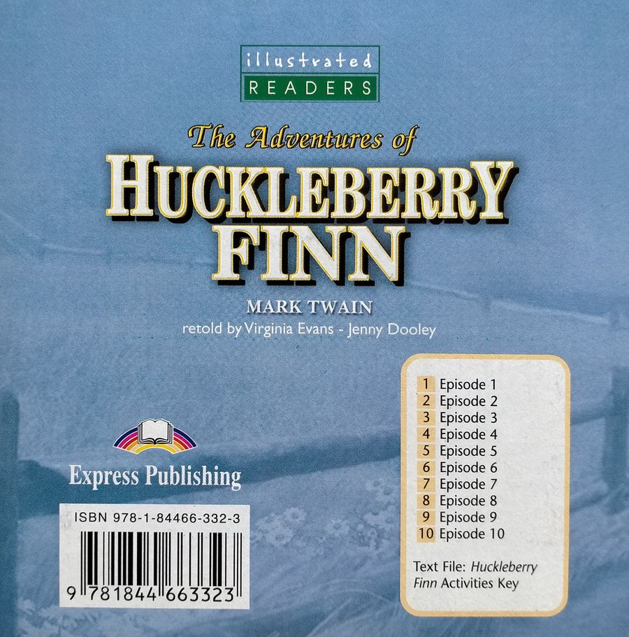 Illustrated Readers 3 The Adventures of Huckleberry Finn with CD