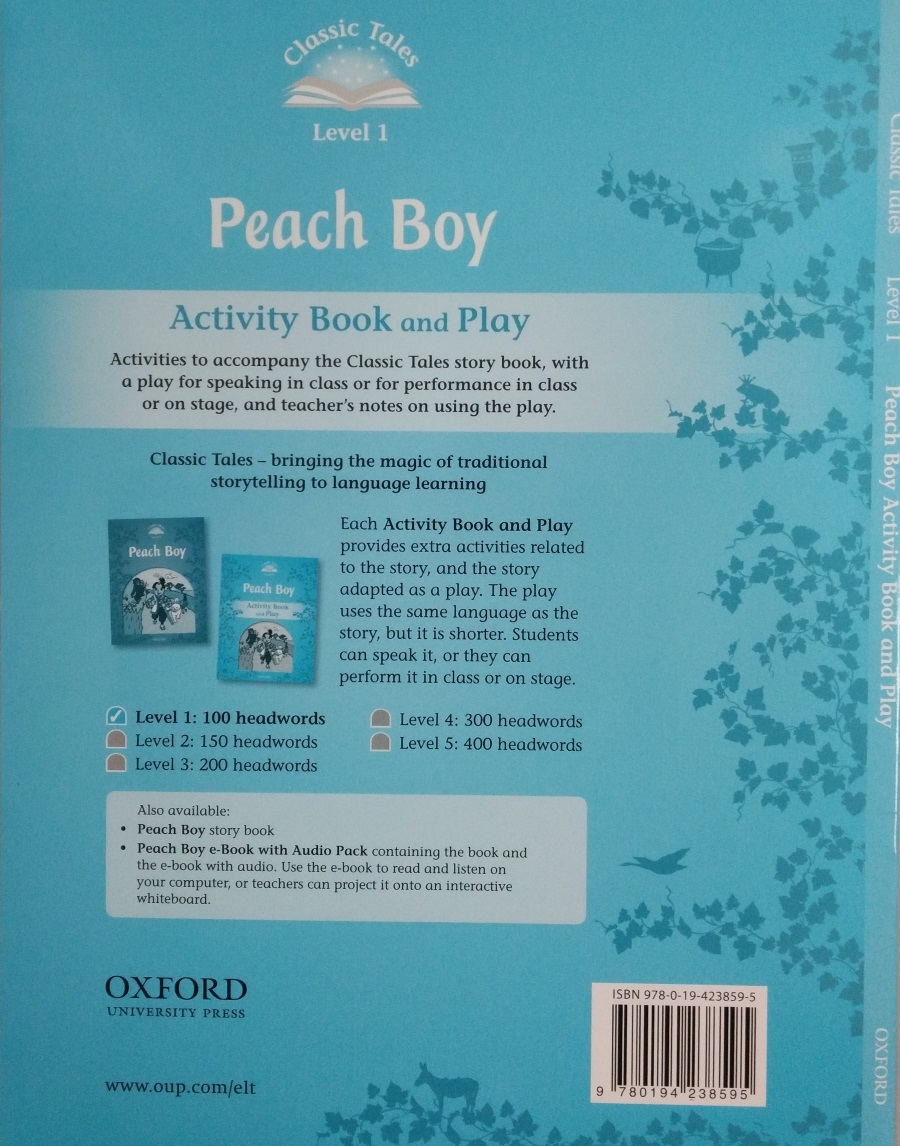 Classic Tales Level 1 Peach Boy Activity Book and Play