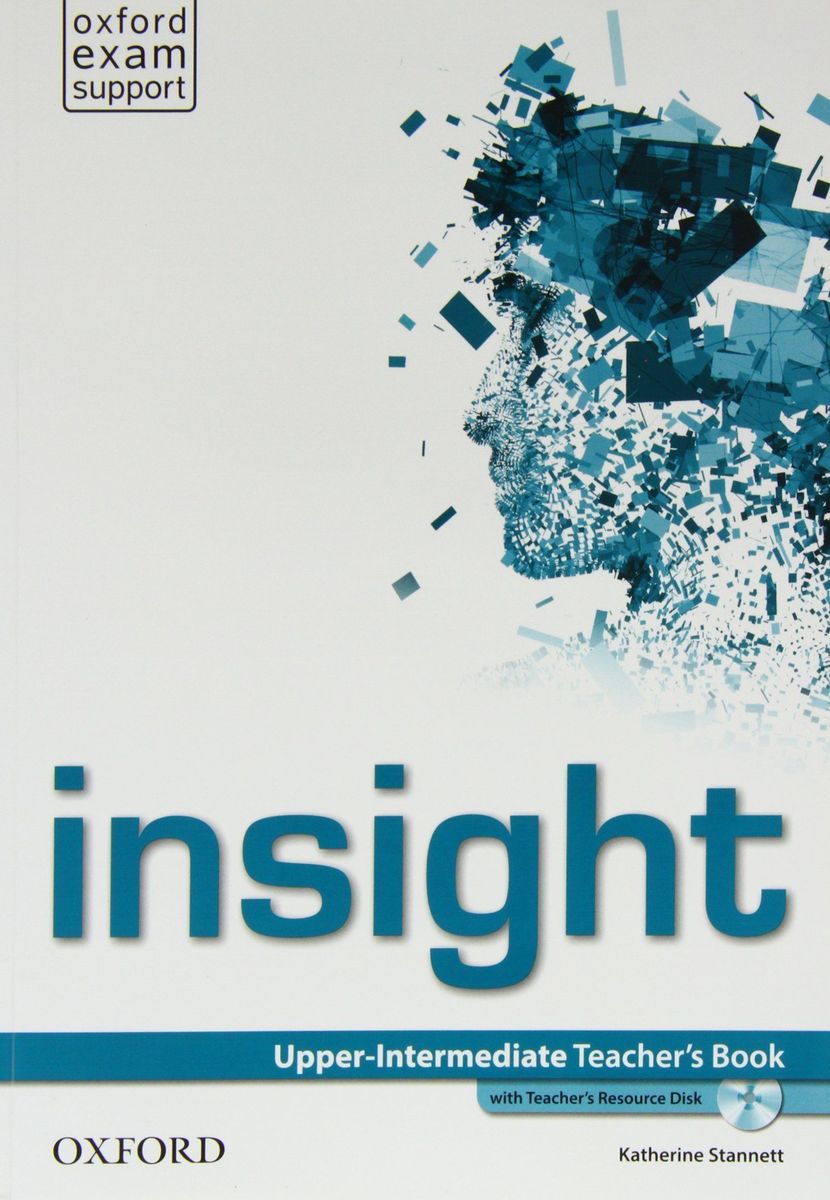 insight Upper-Intermediate Teacher's Book with Teacher's Resource Disk