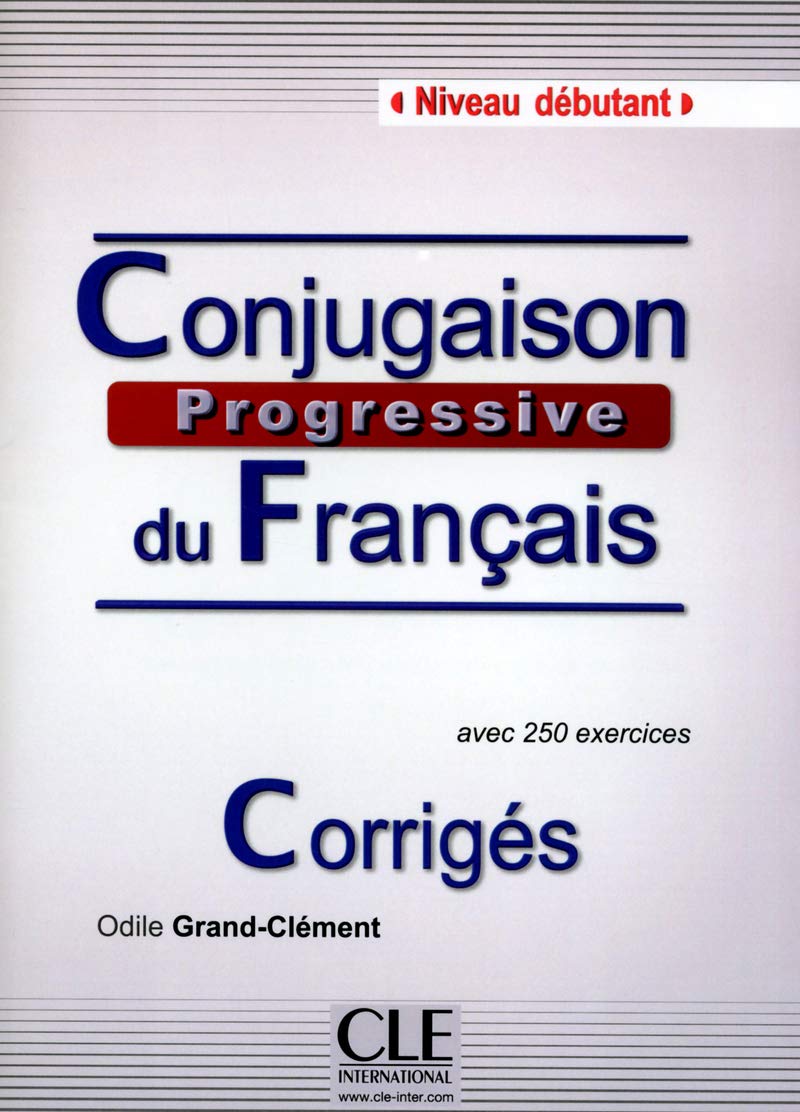 Conjugaison Progressive du Francais Debutant Corriges (ответы)