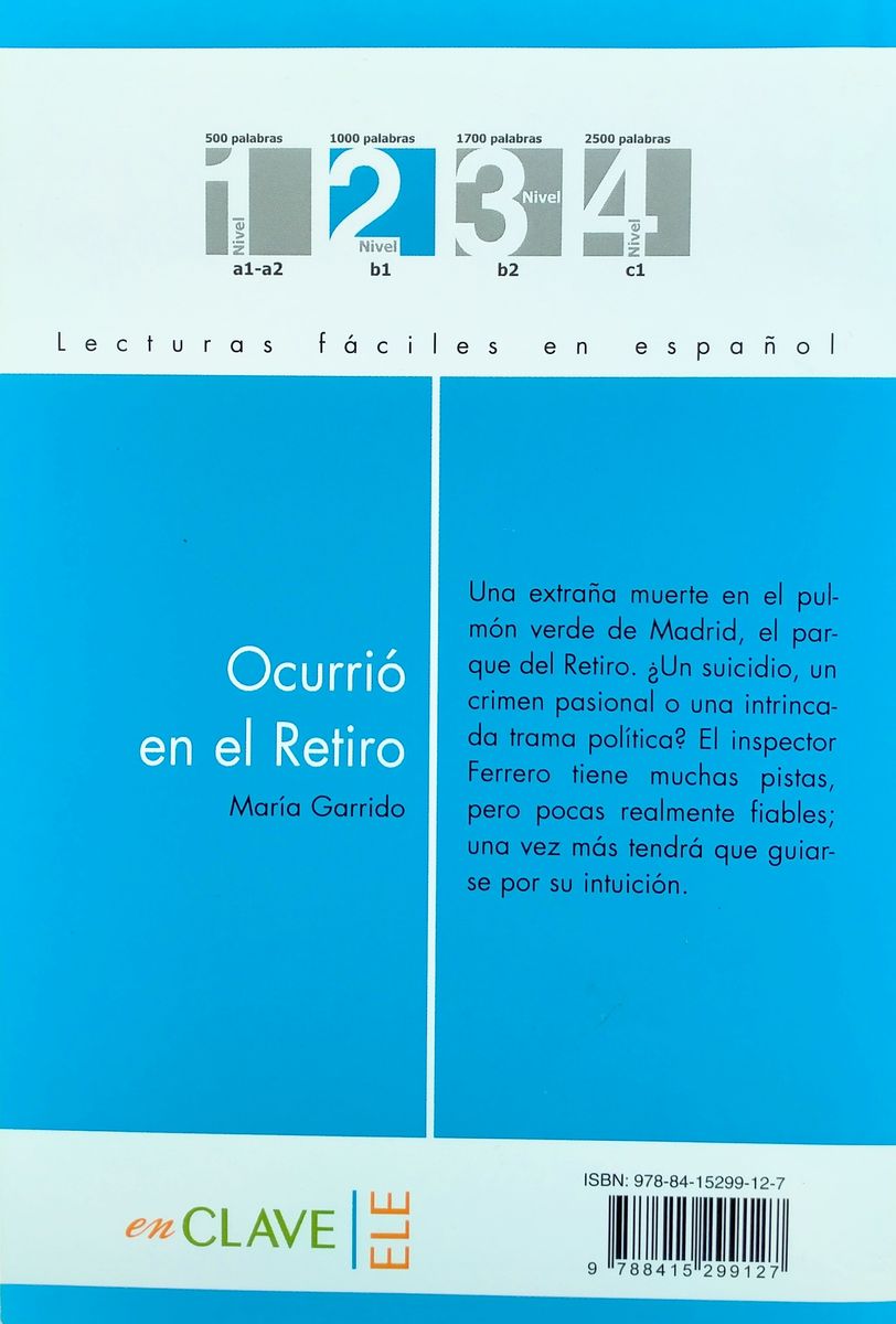 Lecturas faciles en espanol 2 Ocurrio en el Retiro