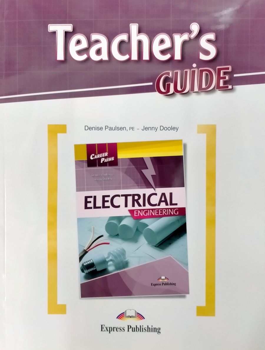 Career Paths Electrical Engineering Teacher's Guide