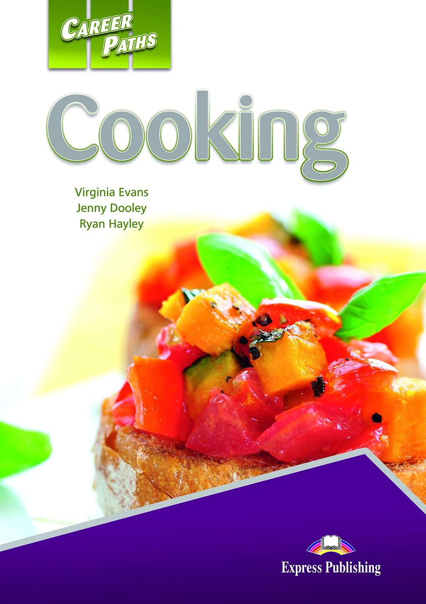 Career Paths Cooking Teacher's Guide, Student's Book with Digibook and Online Audio