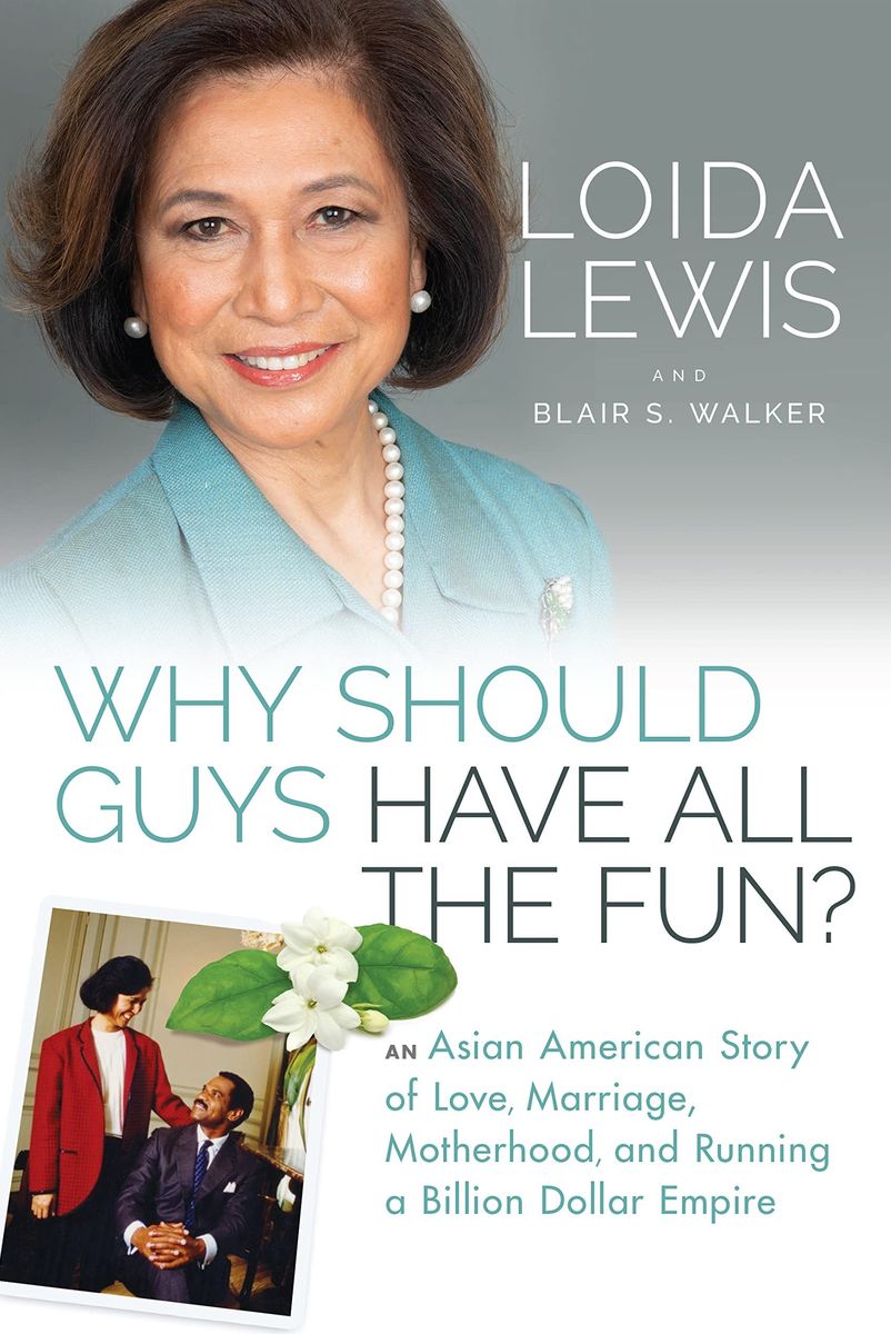 Why Should Guys Have All the Fun?: An Asian American Story of Love, Marriage, Motherhood, and Running a Billion Dollar Empire