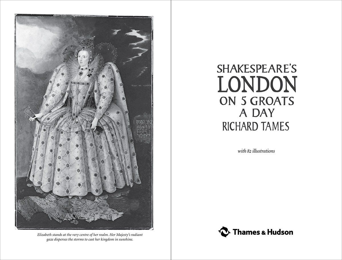 Shakespeare's London on 5 Groats a Day