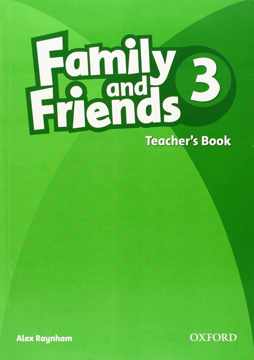 Family and Friends 3 Teacher's Book