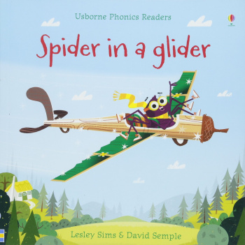 Usborne Phonics Readers Spider in a Glider