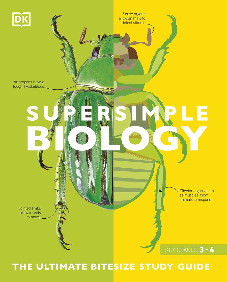 Super Simple Biology The Ultimate Bitesize Study Guide