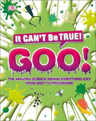 The Science of Goo! From Saliva and Slime to Frogspawn and Fungus