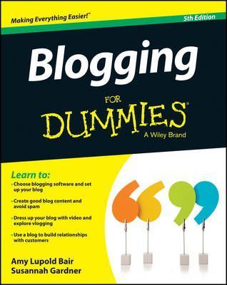Blogging for Dummies(R)