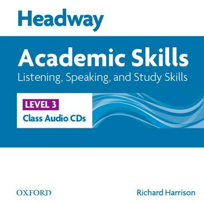 Headway Academic Skills Listening, Speaking and Study Skills 3 Class Audio CDs