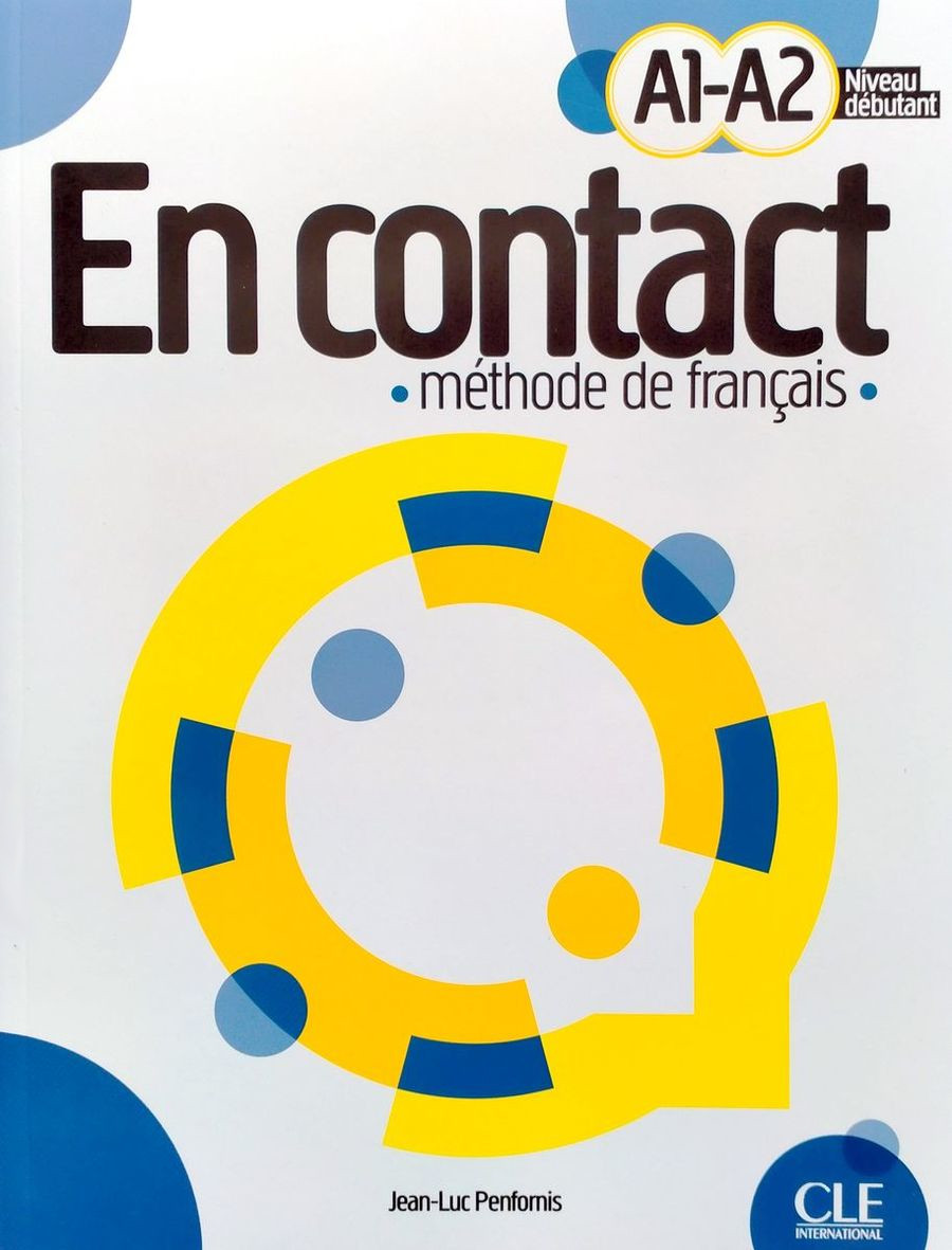 En contact A1-A2 Livre de l'eleve + audio telechargeable