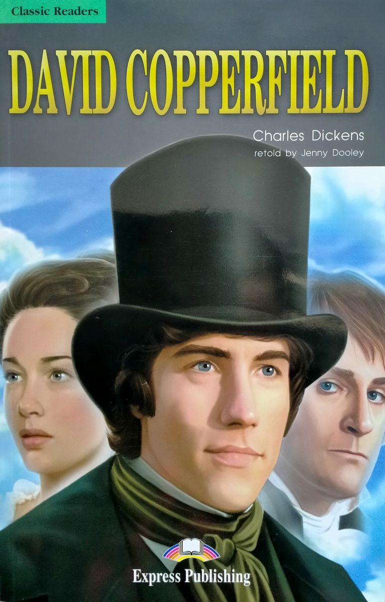Classic Readers 3 David Copperfield Reader with Digibook