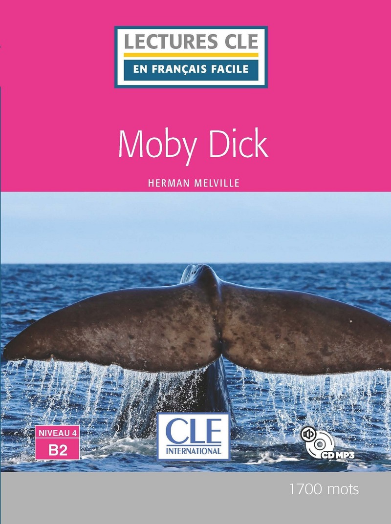 En Francais Facile 4 (B2) Moby Dick + CD