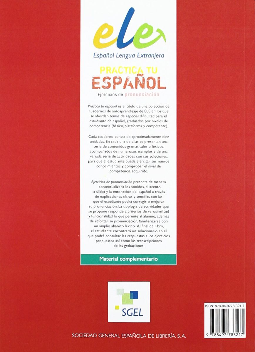 Practica tu espanol A2 Ejercicios de pronunciacion + CD