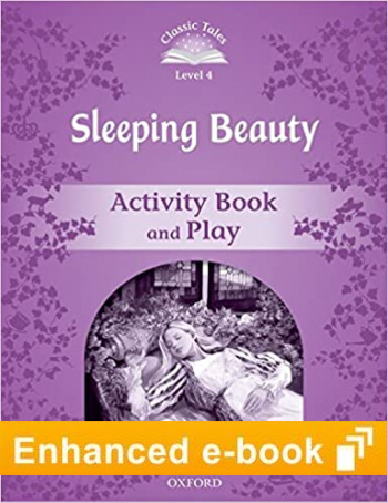 Classic Tales Level 4 Sleeping Beauty Activity Book and Play e-Book