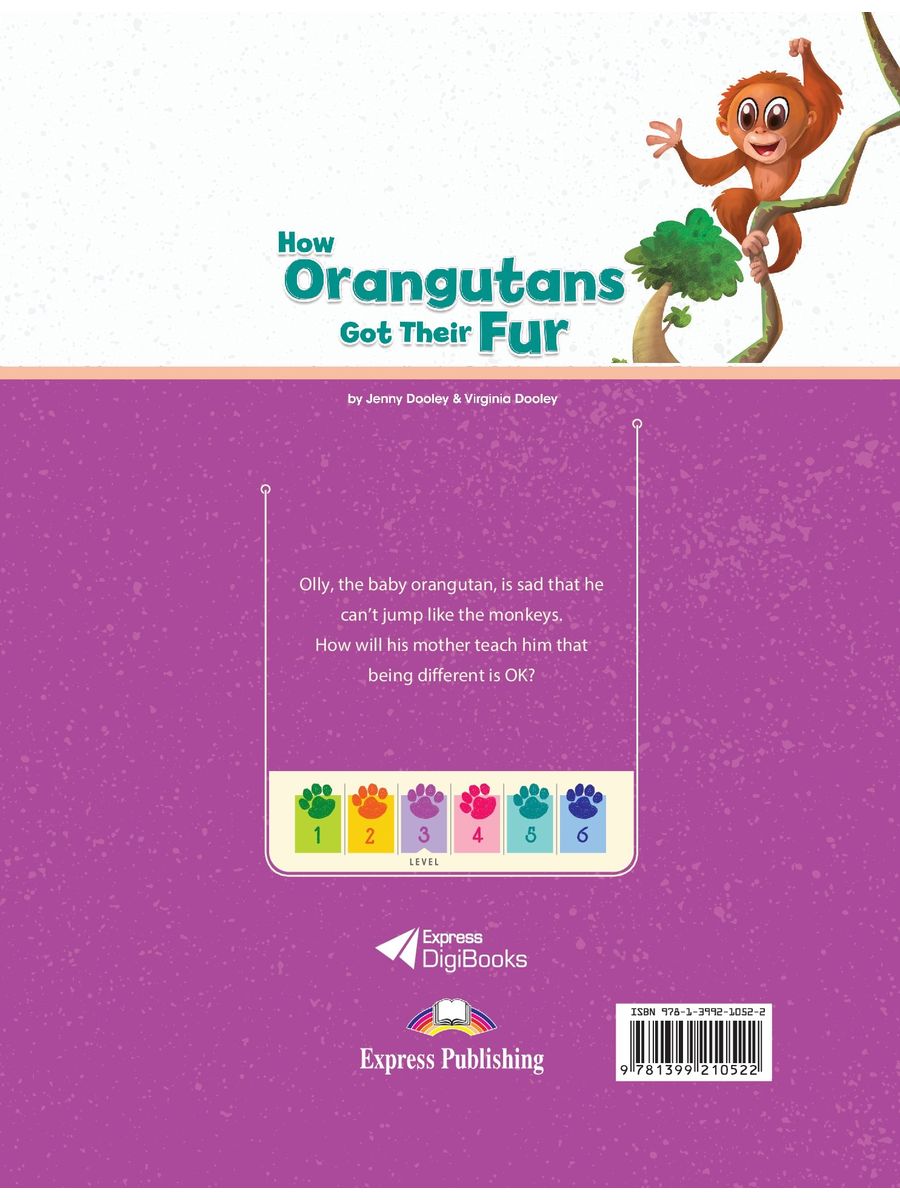 Short Tales 3 How Orangutans Got Their Fur Student's Book with Digibook
