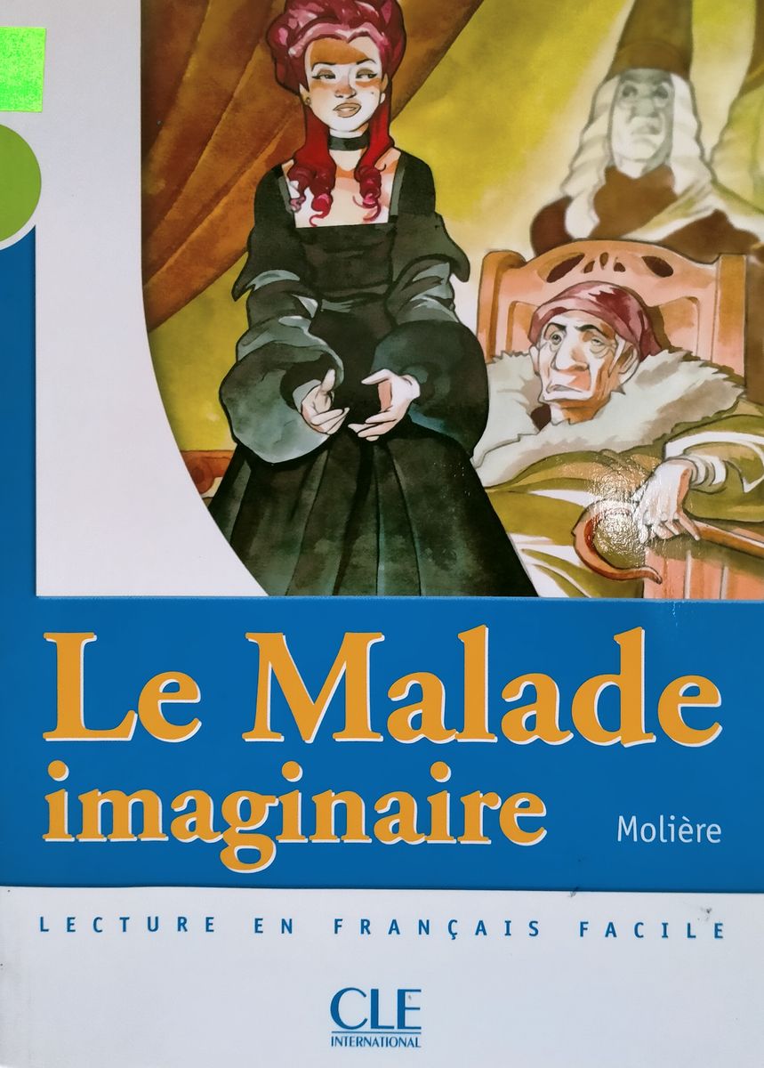 Lecture En Francais Facile 2 Le Malade Imaginaire