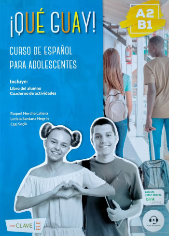 Que guay A2-B1 Libro del alumno + Cuaderno de Actividades + Audio