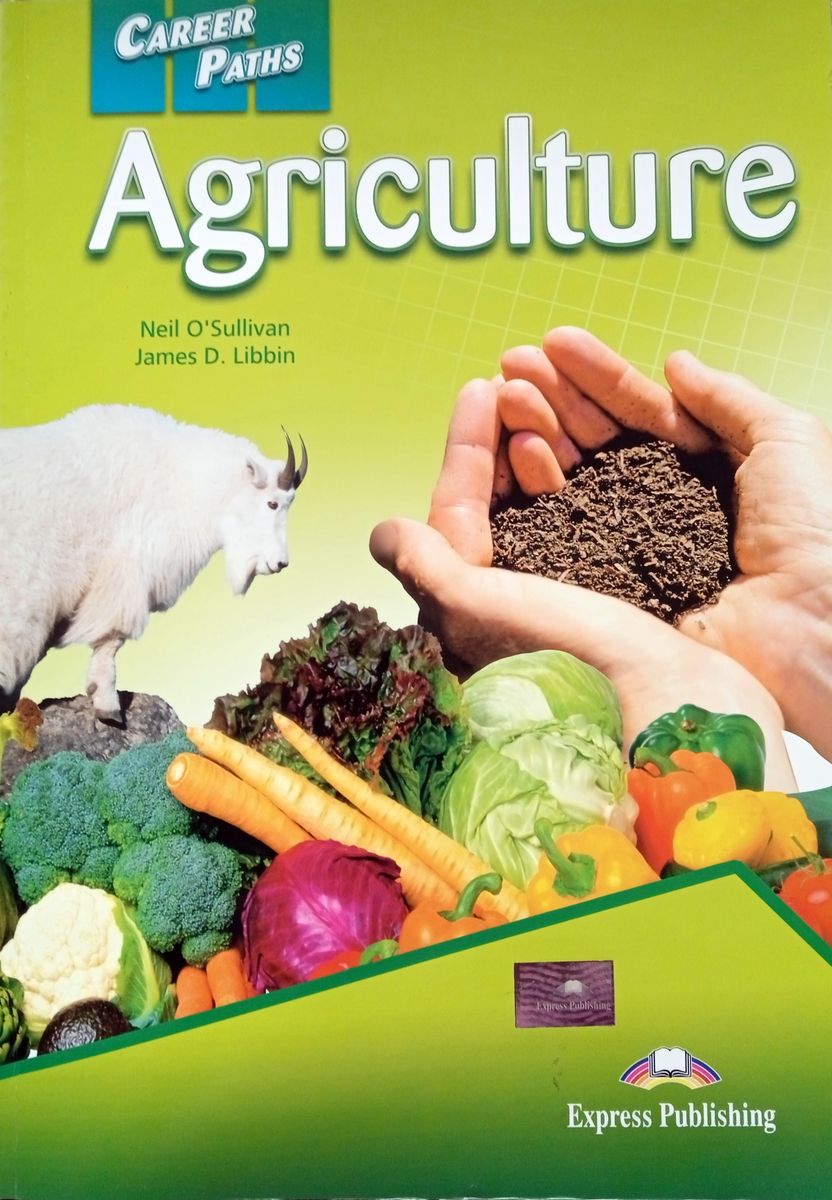 Career Paths Agriculture Teacher's Guide, Student's Book with Digibook and Online Audio