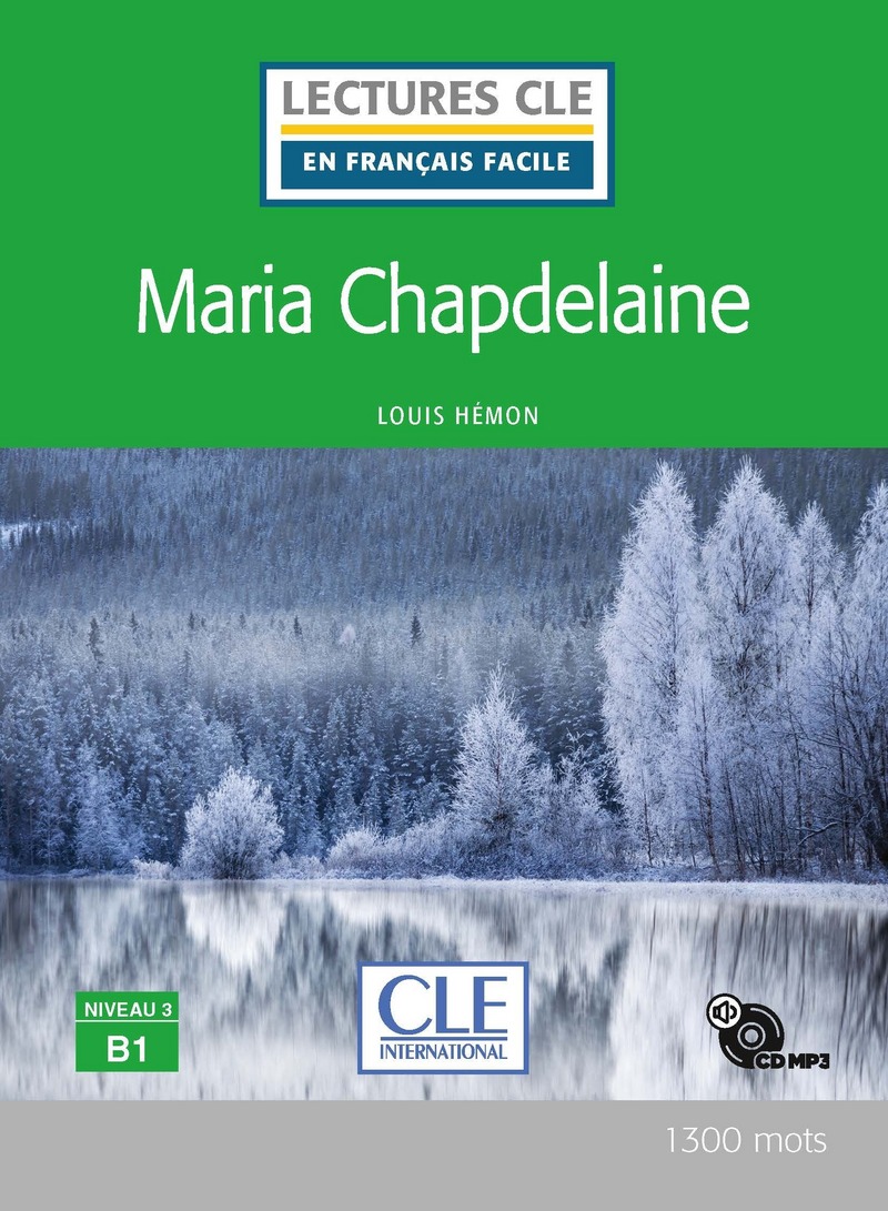 En Francais Facile 3 (B1) Maria Chapdelaine + CD