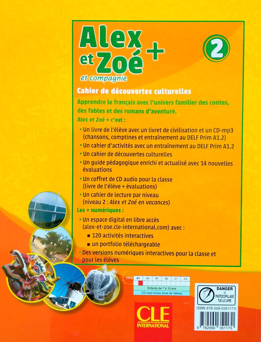 Alex et Zoe Plus 2 Cahier de Decouvertes Culturelles
