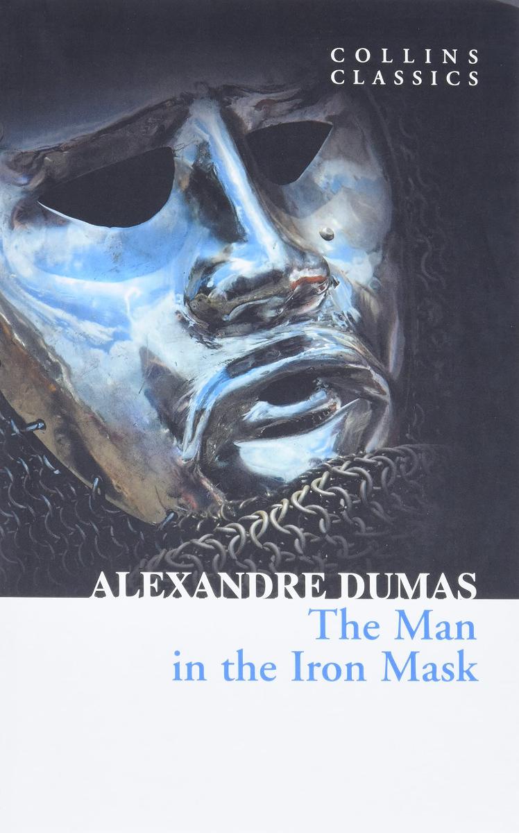 The Man in the Iron Mask (Collins Classics)